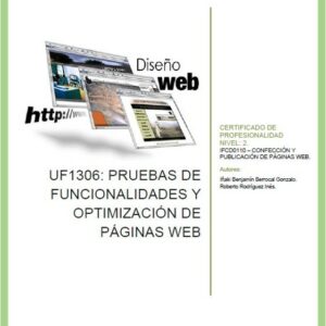 UF1306 Pruebas de funcionalidades y optimización de páginas web